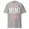 Livin' the MIMI Life - Unisex classic tee — Sport Grey — front view