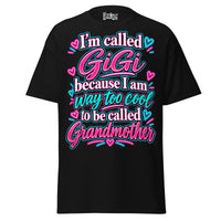 I'm Called GIGI - Unisex classic tee — Black — front view
