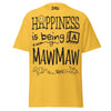 Happiness is Being a Mawmaw - Unisex classic tee — Daisy — front view