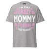 I'm that Crazy MOMMY - Unisex classic tee — Sport Grey — front view