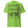 Happiness is Being a Meme - Unisex classic tee — Lime — front view