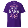 Livin' the GREAT-NANA Life - Unisex classic tee — Purple — front view