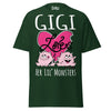 Gigi Loves Her Lil Monsters - Unisex classic tee — Forest Green — front view