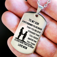  From Mom to Son - Stainless Steel Dog Tag Necklace